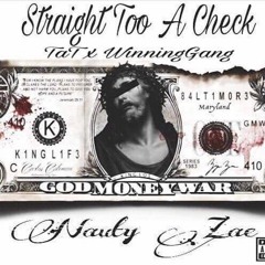 Nauty Zae - Straight To A Check