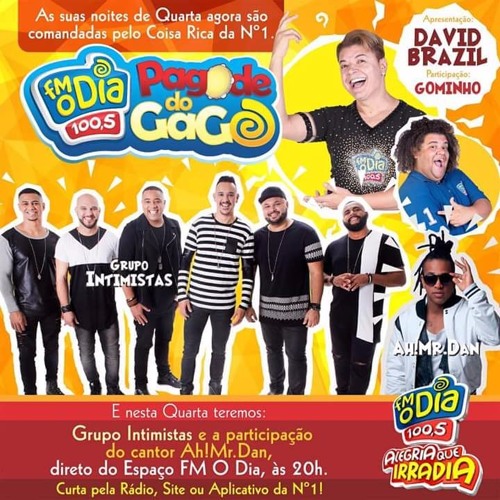 Intimistas Part. Ah!Mr. Dan No Pagode Do Gago