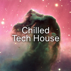 Chilled Tech House
