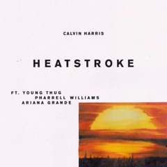 Calvin Harris Feat. Pharrell, Ariana Grande, Young Thug - Heatstroke (Official WAV Instrumental)