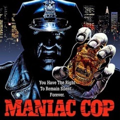DBV 20!!! MANIAC COP!