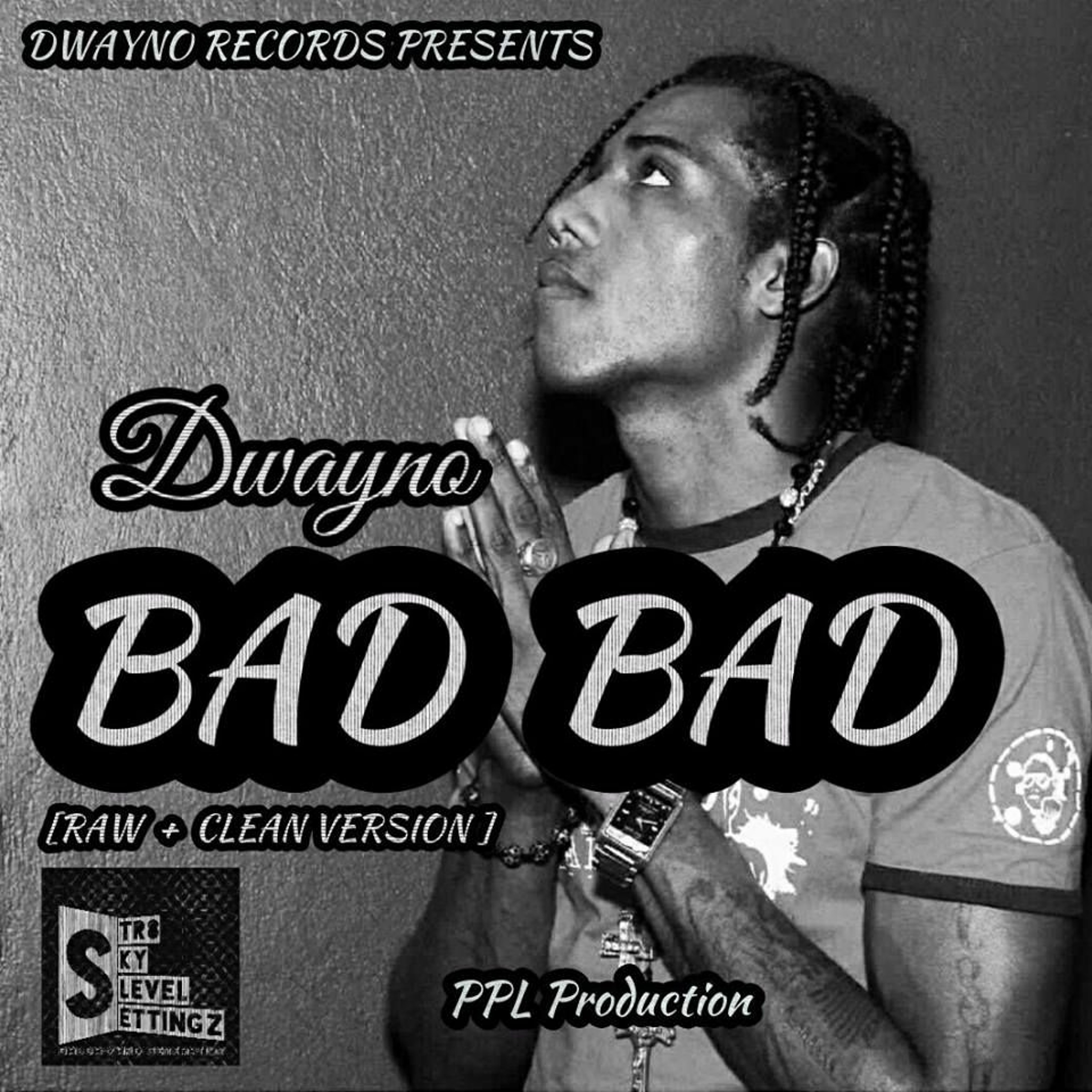 DWAYNO-We bad bad [raw] episode artwork