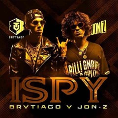 Brytiago Ft. Jon Z - ISpy (Spanish Remix) (Audio Oficial)