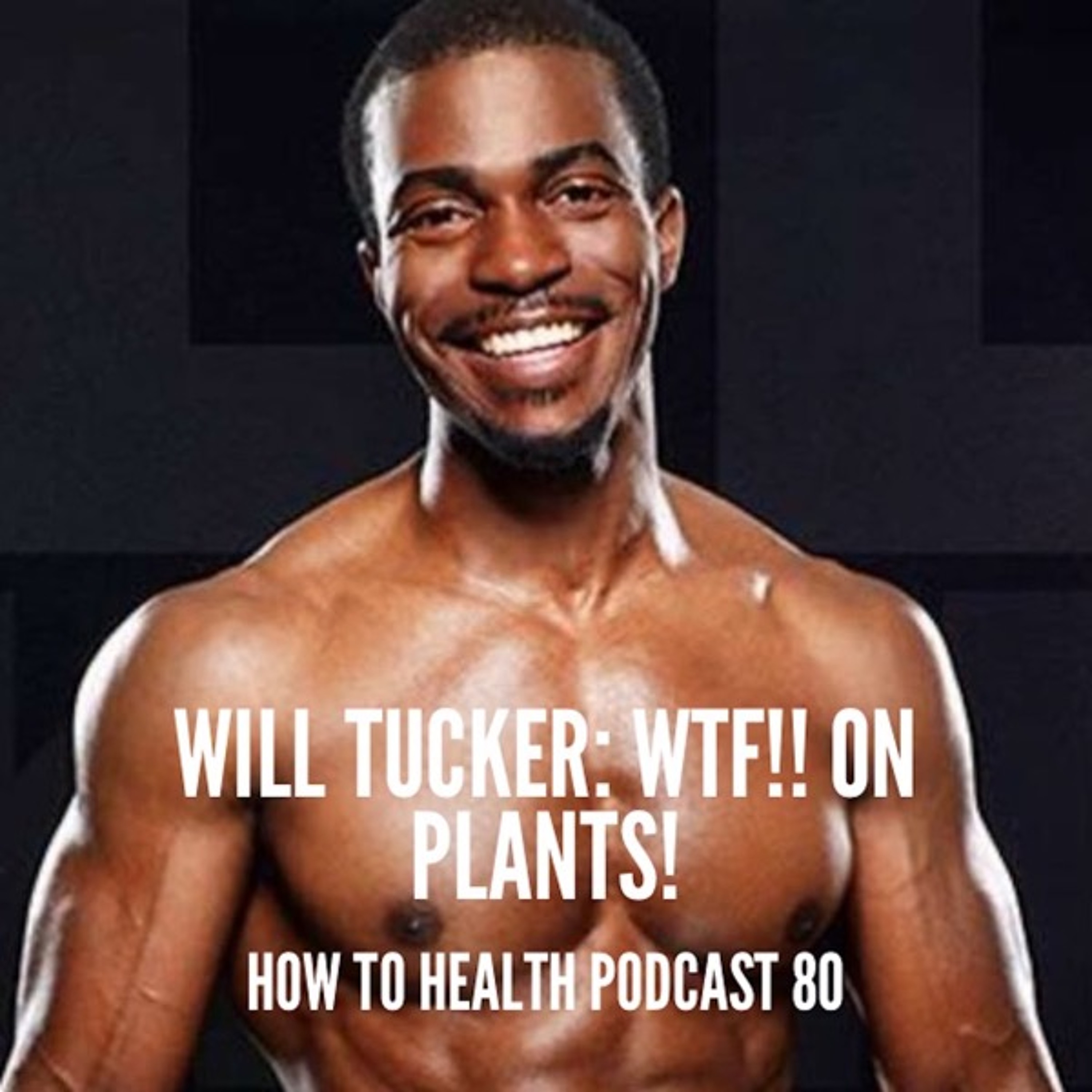 Will Tucker: WTF!! Getting Buff on Plants!