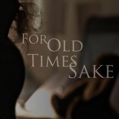 "For Old Time's Sake" (Caleb Martin, short suspense film main title)