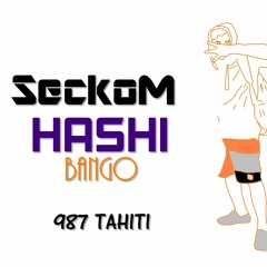 SeckoM - Hashi Bango AfroStyle 2017