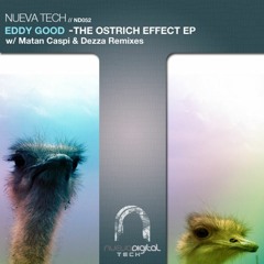 Ostrich Effect EP (including "Normalcy Bias" and "Analysis Paralysis") PREVIEW