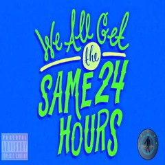 Same (24 Hours) lyrics below