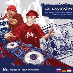 Dj Leg1oner - Hot sounds from cold Russia (Hosted by Mc Trix)