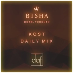 BISHA HOTEL | SOUND DESIGN BY DAF - DAILY MIX OCTOBER 2017