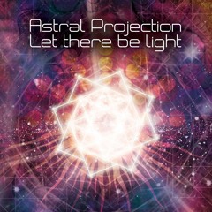 04. Astral Projection - Another World (2017 Remix)