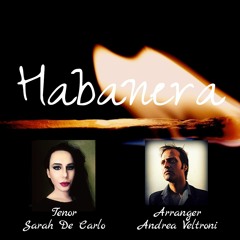 HABANERA (feat. Sarah De Carlo - tenor voice) free download