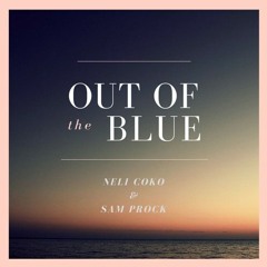 Out Of The Blue - Neli Sam Jam