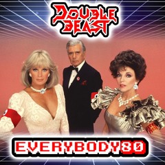 DOUBLEBEAST/Everybody 80