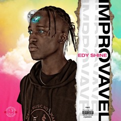 Edy Shine Feat. Werick Silva - Serei Papai (Prod. by AdyXP)