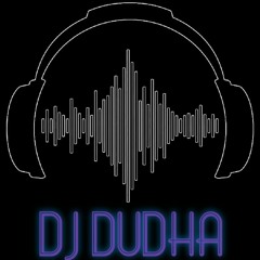 DJ DUDHA SET 2017.mp3