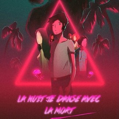 La Nuit je Danse Avec la Mort - Deep Dive