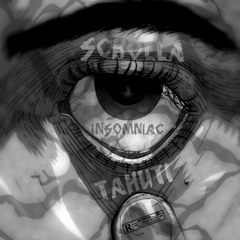 $cholla Tahuti - Insomniac