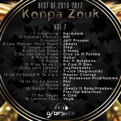 DJ STATION # 189 by DJ DIRIMIX - "OU PA EGARE" Best of 2016-2017 konpa zouk vol 7!