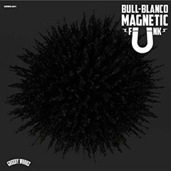 Magnetic Funk / BULL-BLANCO (Promo Mega Mix by DJ MISTA SHAR)