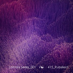 Lambda Series_001_415_Rubsilent