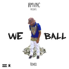We Ball(Remix)
