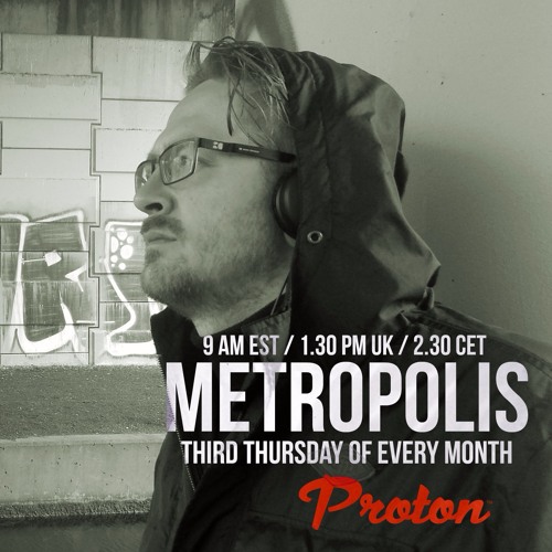 Metropolis 040 [PROTON RADIO]