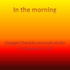 In The Morning