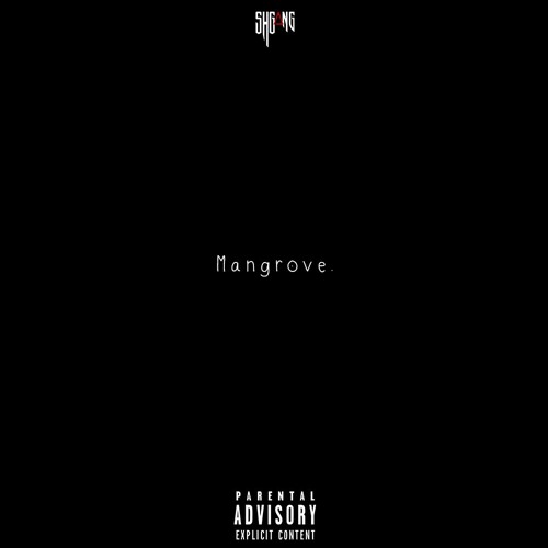 ShGang - Mangrove