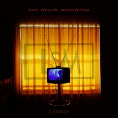 LSM023 - ISS Drum Machine