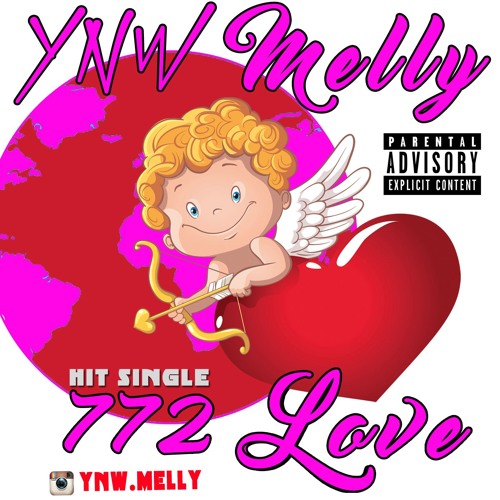 Ynw Melly 772 Love Official Audio Prod By Smkexclsv By Ynw