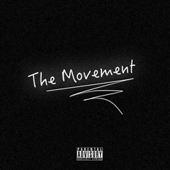 The Movement Feat. Sap (Prod. Sap)