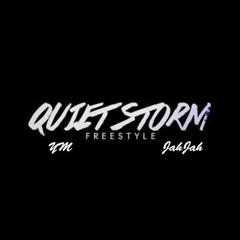 Ym X JahJah Quietstorm freestyle