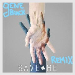 Save Me (Remix)