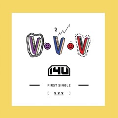 14U (원포유)‏ - VVV