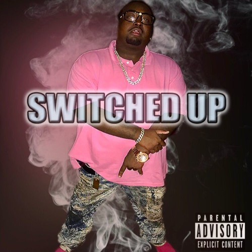 Switched Up