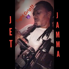 Jet Jamma - Tight Grip