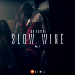 DJ TKRYS - Slow Wine Vol.1