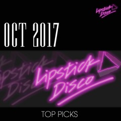 OCT 2017 LIPSTICK DISCO TOP PICKS