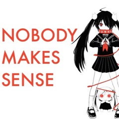 Nobody Makes Sense【Rosie and CC】English Vocal Cover