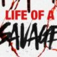 Life Of A Savage PRMX Ft. Lil Duty