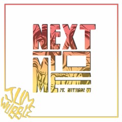 Next To Me