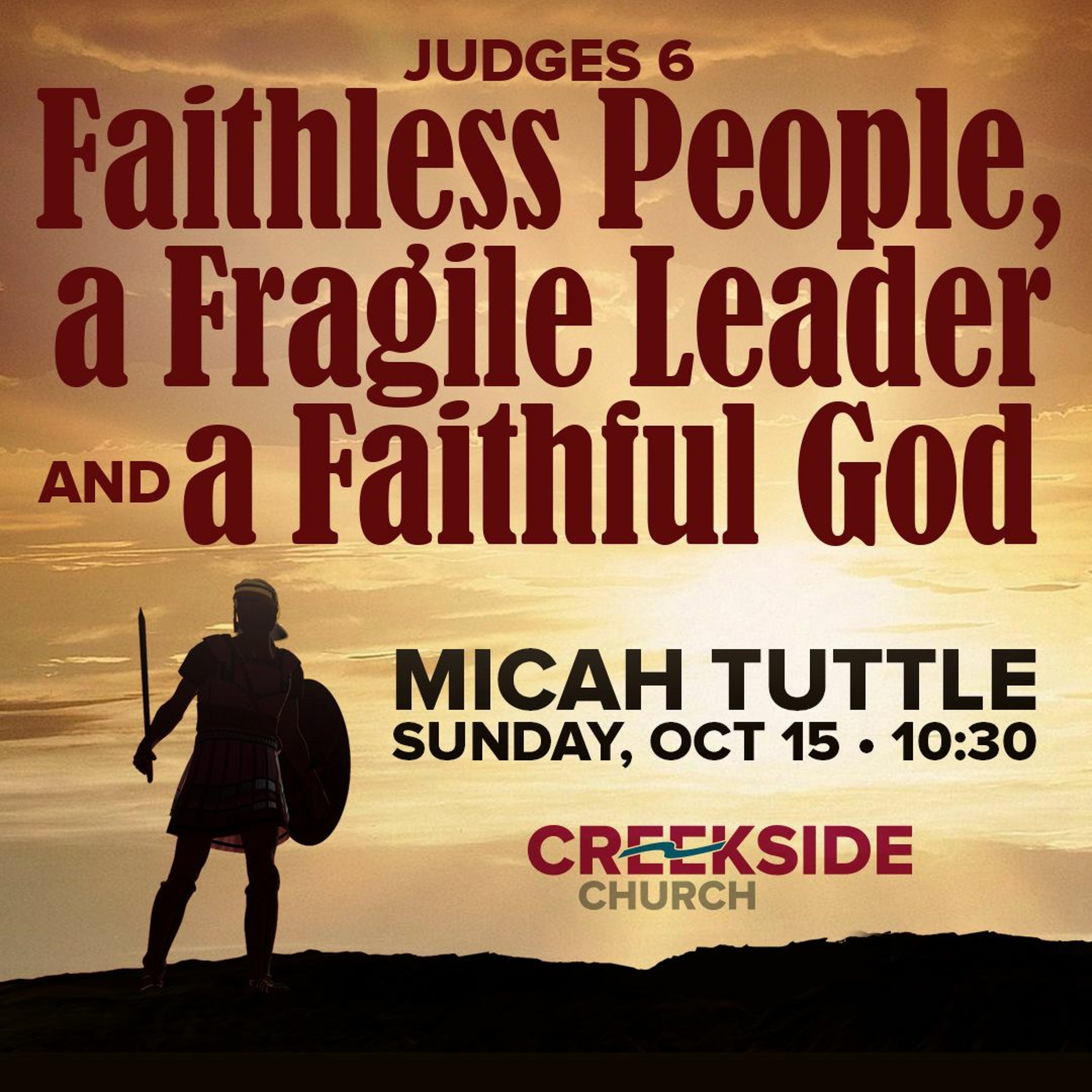 Faithless People, A Fragile Leader & A Faithful God (Judges 6: the Call of Gideon) episode artwork