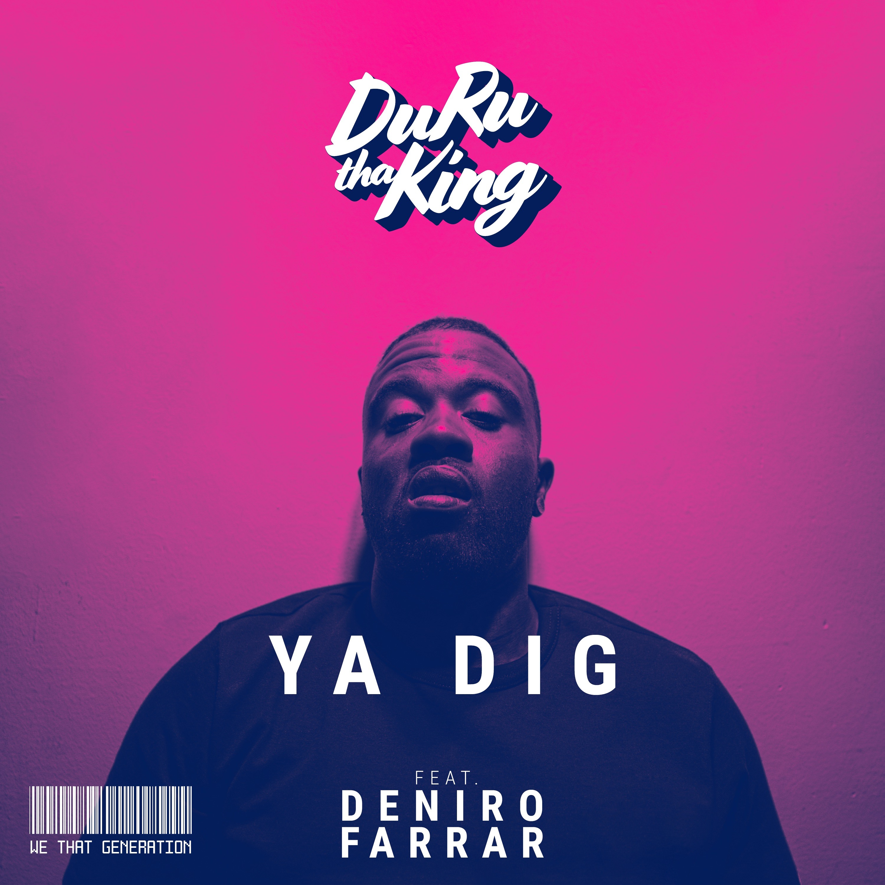 Ya Dig Ft. Deniro Farrar (prod by. Ktoven) episode artwork