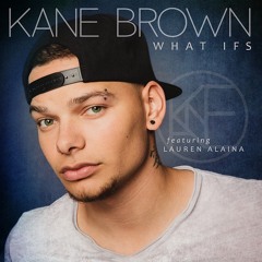 What If's-Kane Brown-JBM Originals Cover