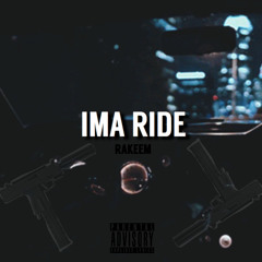 Rakeem - Ima Ride