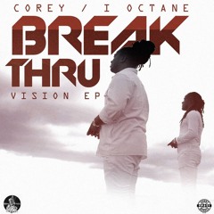 Break-Thru with Corey