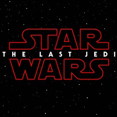 Star Wars - The Last Jedi Trailer Music (No Voiceover, SFX etc.) - Reorchestration