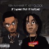 Ybn Nahmir Feat Key Glock If I Wanna Prod By Hoodzone Mp3