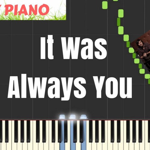 Stream Maroon 5 - It Was Always You Piano Tutorial With Lyrics Synthesia  Piano by Synthesia Piano Music | Listen online for free on SoundCloud